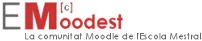 Moodest - Comunitat Moodle de l'Escola Mestral